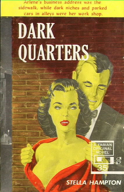 Z-117 THE DARK QUARTERS by Stella Hampton