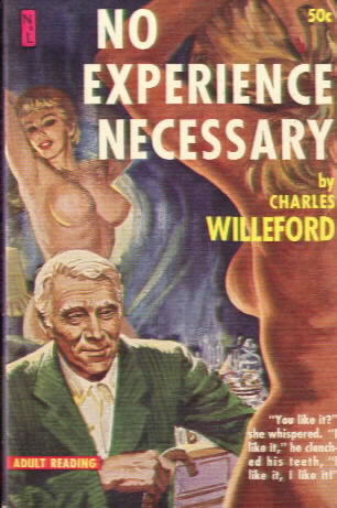 NO EXPERIENCE NECESSARY by Charles Willeford