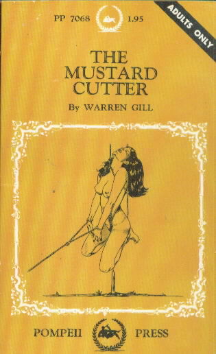 THE MUSTARD CUTTER by Warren Gill