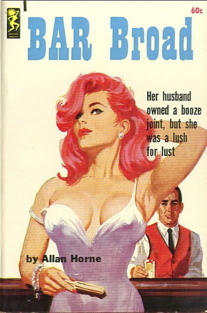 BAR BROAD by Allan Horne Signed by cover artist Robert Bonfils