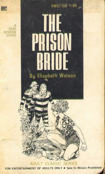 LLP RWS 133 THE PRISON BRIDE by Elizabeth Watson