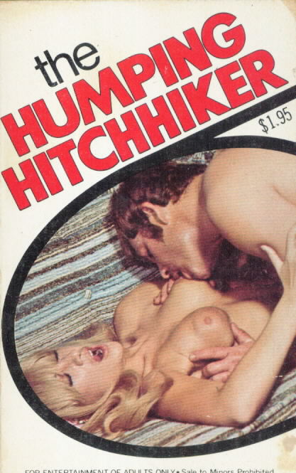 THE HUMPING HITCHHIKER by William Rosen