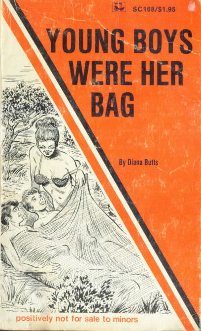 BOYS WERE HER BAG Diana Butts
